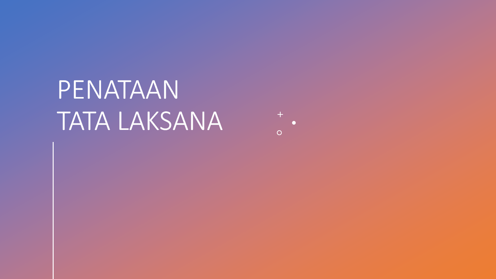 PENATAAN TATALAKSANA
